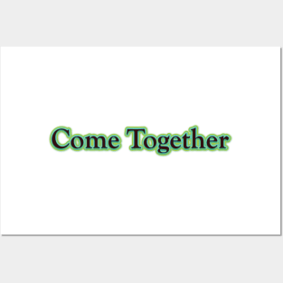 Come Together (The Beatles) Posters and Art